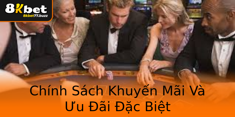 Chính Sách Khuyến Mãi Và Ưu Đãi Đặc Biệt Chính Sách Khuyến Mãi Và Ưu Đãi Đặc Biệt