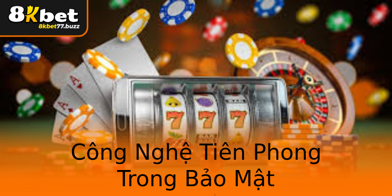 Công Nghệ Tiên Phong Trong Bảo Mật Công Nghệ Tiên Phong Trong Bảo Mật