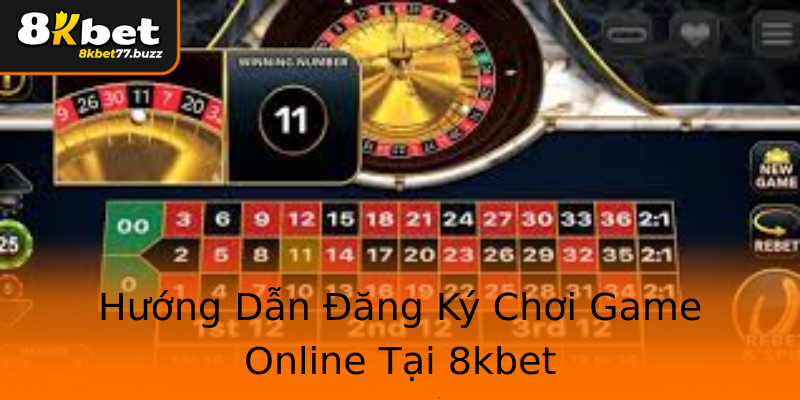 Hướng Dẫn Đăng Ký Chơi Game Online Tại 8kbet Hướng Dẫn Đăng Ký Chơi Game Online Tại 8kbet