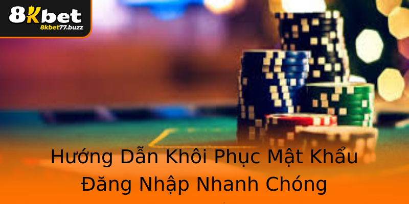 Hướng Dẫn Khôi Phục Mật Khẩu Đăng Nhập Nhanh Chóng Hướng Dẫn Khôi Phục Mật Khẩu Đăng Nhập Nhanh Chóng