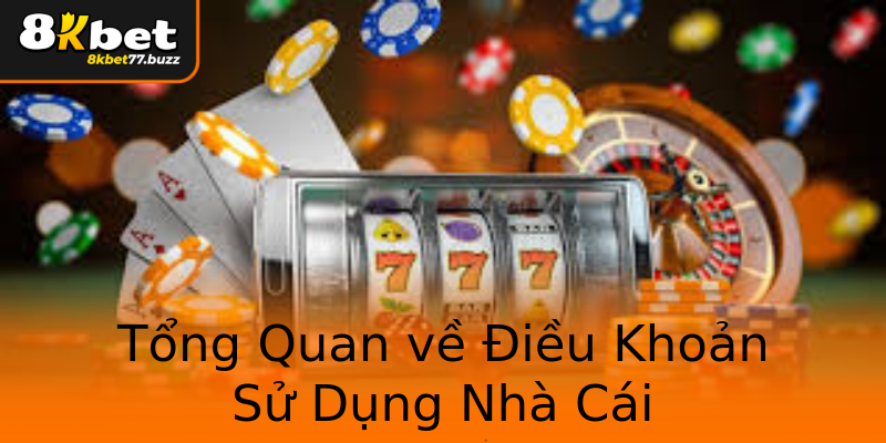 Tổng Quan về Điều Khoản Sử Dụng Nhà Cái Tổng Quan về Điều Khoản Sử Dụng Nhà Cái